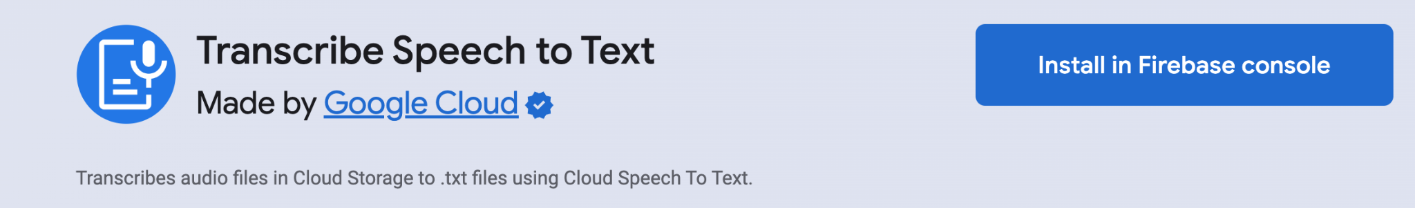 Install Transcribe speech to text via Firebase console